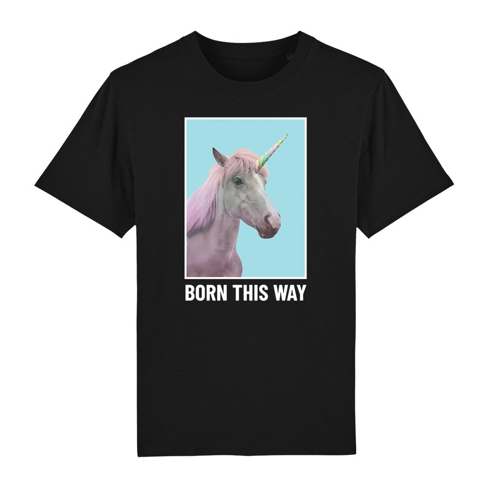 T-Shirt Born this way Unicorn