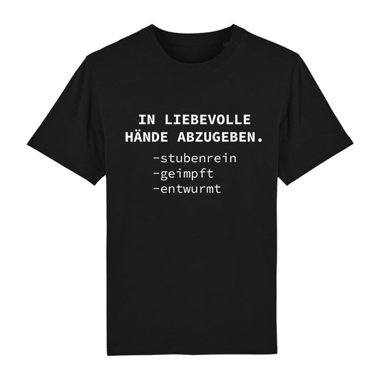 T-Shirt In liebevolle Hände abzugeben