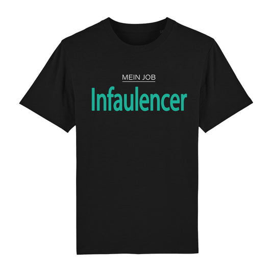 T-Shirt Infaulencer